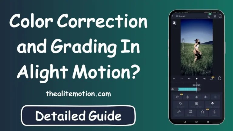 Before and after color correction shown in Alight Motion with grading tools