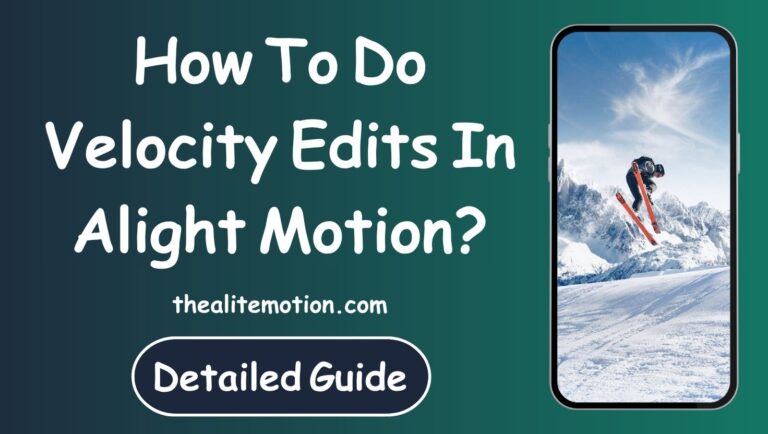 Tutorial demonstrating Velocity Edits in Alight Motion with smooth speed ramps and keyframe adjustments.